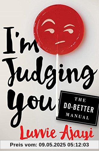 I'M JUDGING YOU