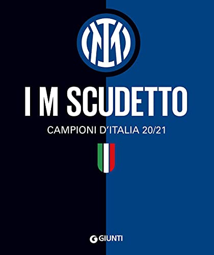 I M scudetto. Campioni d'Italia 20/21. Ediz. a colori (Varia) von Giunti Psychometrics