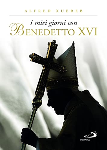 I miei giorni con Benedetto XVI. Ediz. illustrata (Grandi libri fotografici)