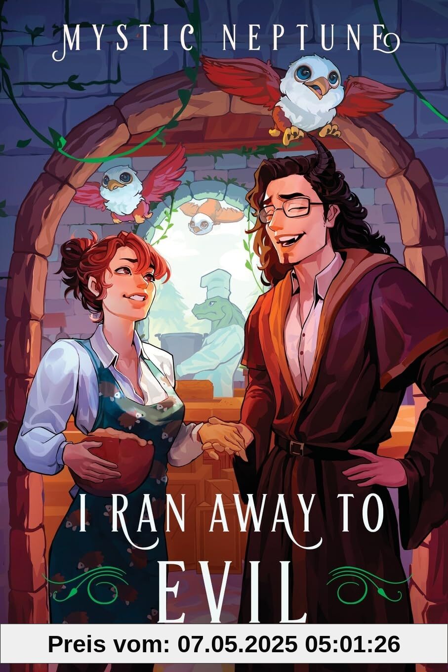I Ran Away to Evil: A Cozy LitRPG Rom-Com (I Ran Away to Evil, 1)
