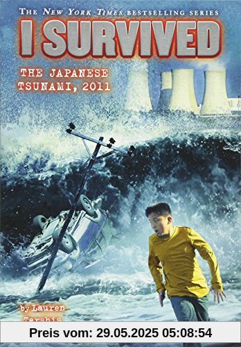 I Survived the Japanese Tsunami, 2011 (I Survived #8)