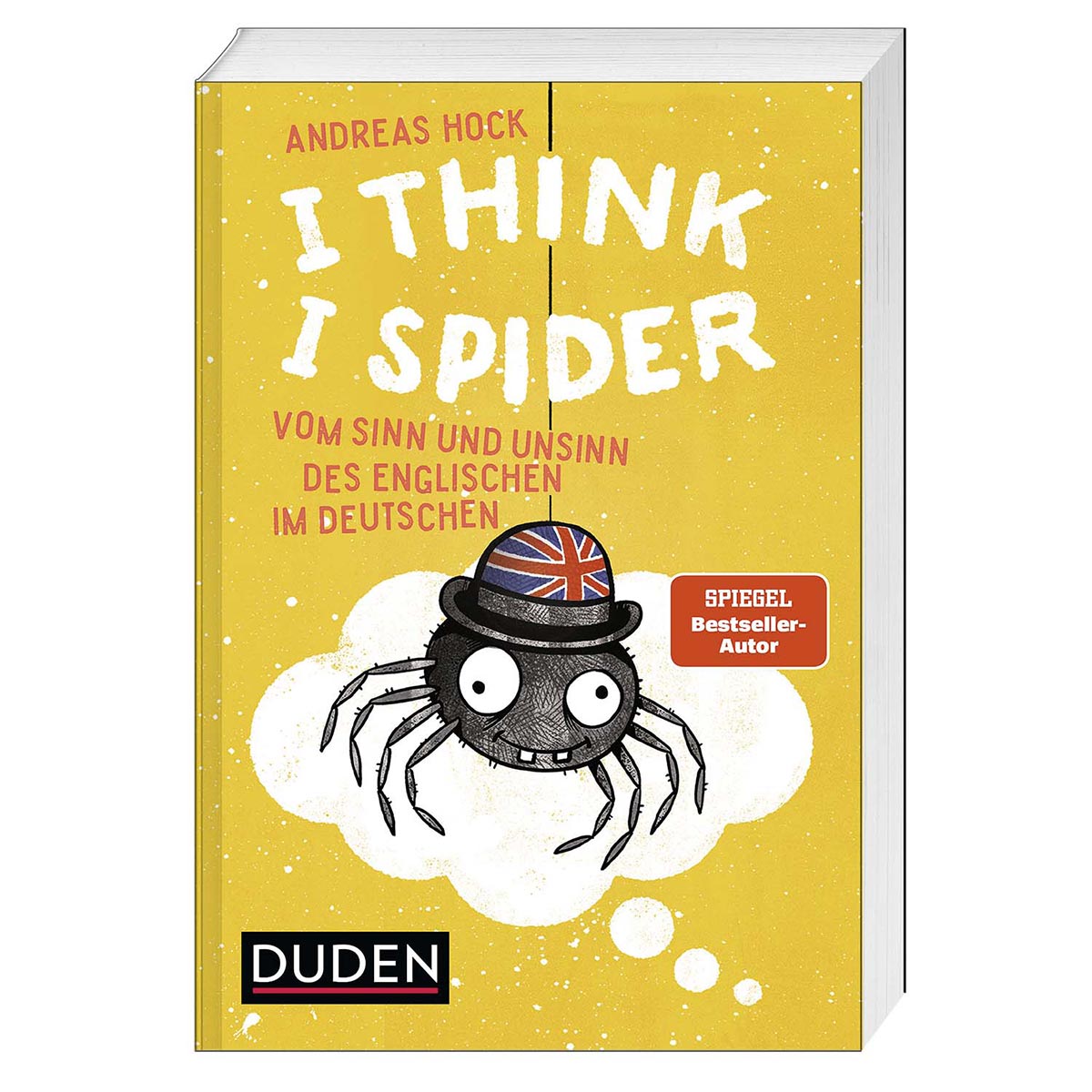 I Think I Spider von Duden