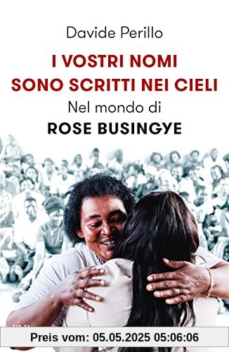 I VOSTRI NOMI SONO SCRITTI NEI CIELI