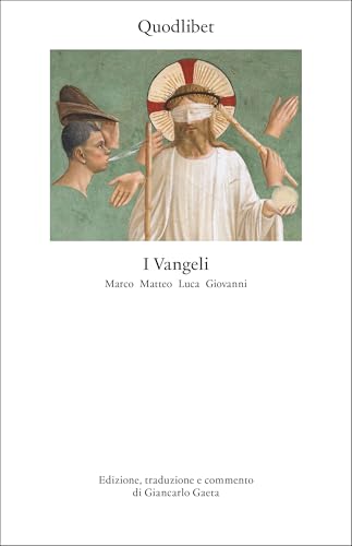 I Vangeli. Marco Matteo Luca Giovanni (Biblioteca)