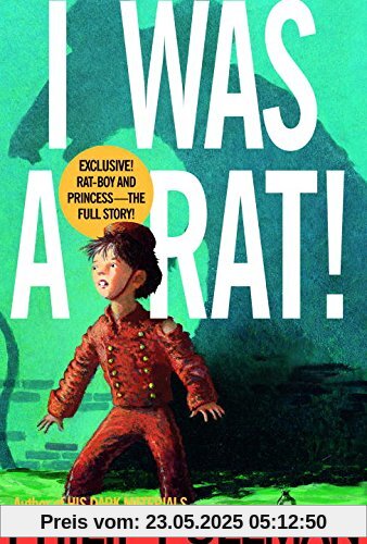 I Was a Rat!