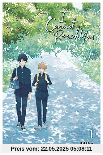 I Will Not Reach You., Vol. 1 (I Cannot Reach You, Band 1)