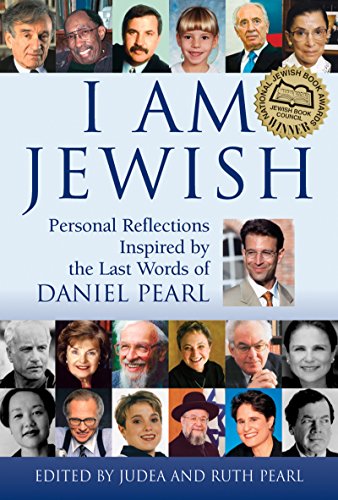 I Am Jewish: Personal Reflections Inspired by the Last Words of Daniel Pearl von Jewish Lights Publishing