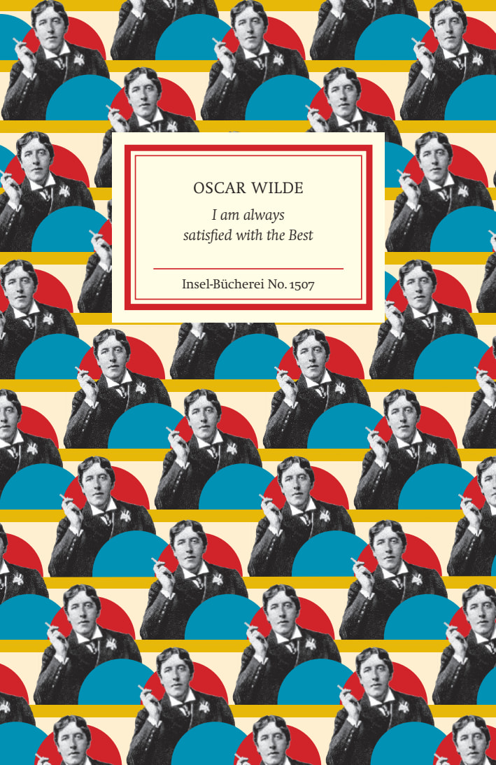 I am always satisfied with the Best I am always satisfied with the Best von Insel Verlag