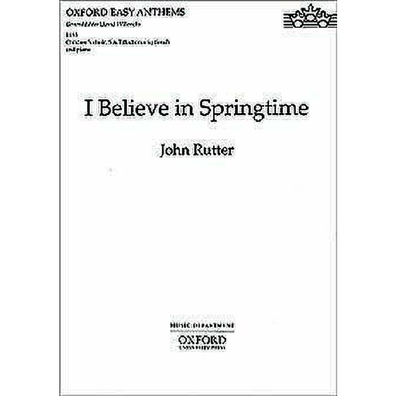 I believe in springtime