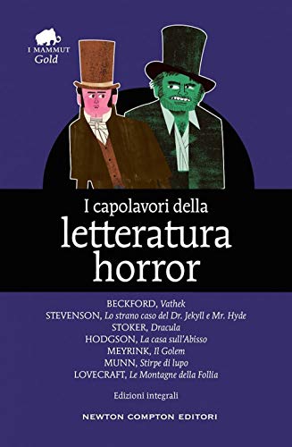 I capolavori della letteratura horror (I MiniMammut) von Newton Compton Editori