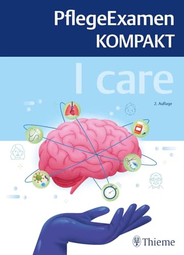 I care - PflegeExamen KOMPAKT von Thieme
