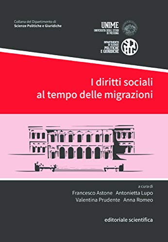 I diritti sociali al tempo delle migrazioni von Editoriale Scientifica