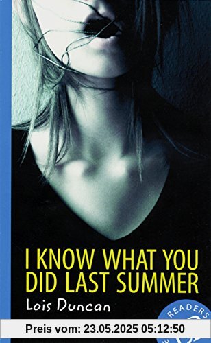 I know What You Did Last Summer: Englische Lektüre für das 3. Lernjahr. Mit Annotationen I know What You Did Last Summer: Englische Lektüre für das 3. Lernjahr. Mit Annotationen