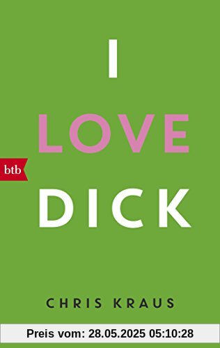 I love Dick