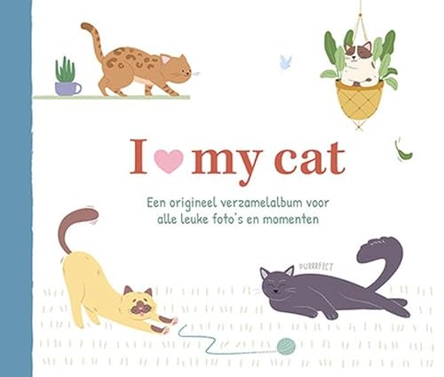 I love my cat album: Een origineel verzamelalbum voor alle leuke foto's en momenten I love my cat album: Een origineel verzamelalbum voor alle leuke foto's en momenten von Zuidnederlandse Uitgeverij (ZNU)