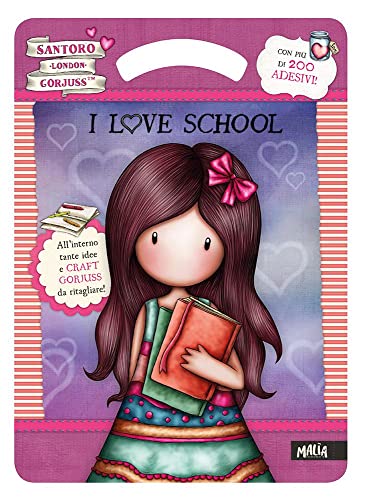 I love school. Activity book. Gorjuss. Ediz. a colori (Malìa-Gorjuss) von Pon Pon Edizioni