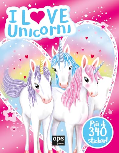 I love unicorni. Ediz. a colori (Stickers) von Ape Junior