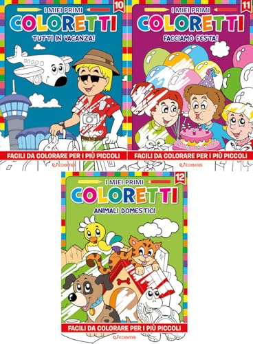 I miei primi coloretti. Ediz. illustrata. Tutti in vacanza-Facciamo festa!-Animali domestici (Vol. 10-12) von Edibimbi