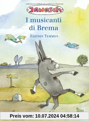 I musicanti di Brema. Italienische Sonderausgabe der Bremer Stadtmusikanten