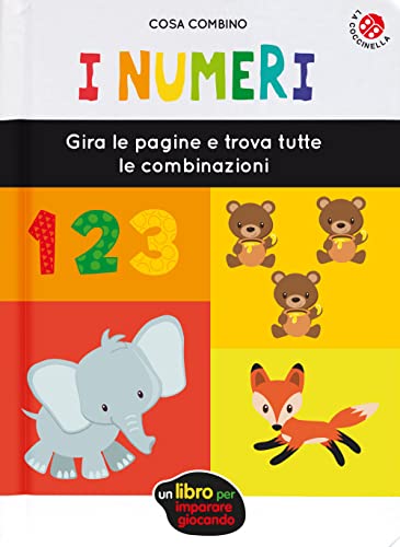 I numeri. Ediz. a colori (Cosa combino) von La Coccinella