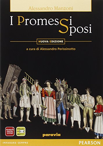 I promessi sposi. Per il biennio