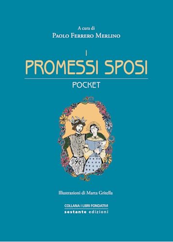 I promessi sposi. Pocket von Sestante