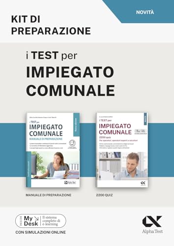 I test per impiegato comunale. Kit di preparazione. Ediz. MyDesk. Con Contenuto digitale per download e accesso online (Concorsi & Esami) von Alpha Test