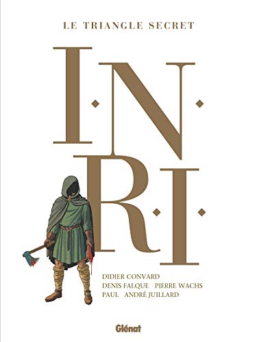 I.N.R.I - Intégrale 2021