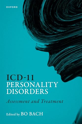 Icd-11 Personality Disorders: Assessment and Treatment von Oxford University Press