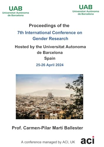 ICGR 2024- Proceedings of the 7th International Conference on Gender Research ICGR 2024- Proceedings of the 7th International Conference on Gender Research von ACPIL