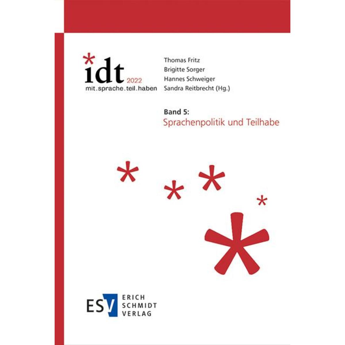 IDT 2022: *mit.sprache.teil.habenBand 5: Sprachenpolitik und Teilhabe von Schmidt, Erich Verlag