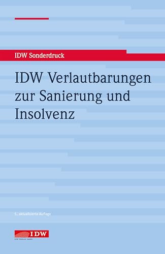 IDW Verlautbarungen zur Sanierung und Insolvenz