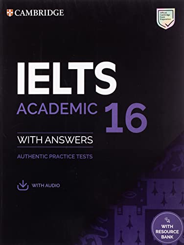 IELTS 16. General Training Student's Book with Answers with Audio with Resource Bank.: Authentic Practice Tests (IELTS Practice Tests) von Cambridge University Press