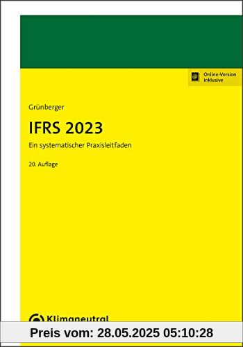 IFRS 2023: Ein systematischer Praxisleitfaden