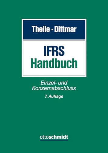 IFRS-Handbuch: Einzel- und Konzernabschluss IFRS-Handbuch: Einzel- und Konzernabschluss