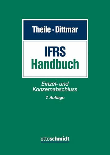 IFRS-Handbuch: Einzel- und Konzernabschluss IFRS-Handbuch: Einzel- und Konzernabschluss