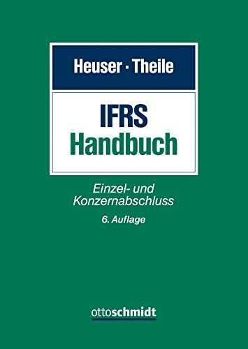IFRS-Handbuch: Einzel- und Konzernabschluss IFRS-Handbuch: Einzel- und Konzernabschluss