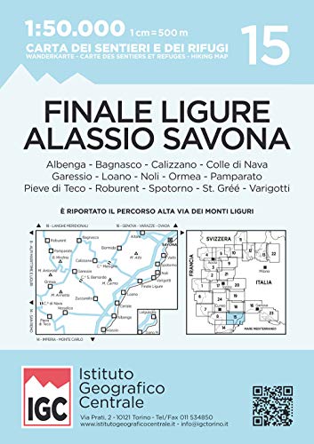 IGC Italien 1 : 50 000 Wanderkarte Finale Ligure Alassio Savona: Albenga - Bagnasco - Calizzano - Colle di Nava - Garessio - Loano - Noli - Ormea - ... et refuges; Hiking map (Carta. Valli) IGC Italien 1 : 50 000 Wanderkarte Finale Ligure Alassio Savona: Albenga - Bagnasco - Calizzano - Colle di Nava - Garessio - Loano - Noli - Ormea - ... et refuges; Hiking map (Carta. Valli)