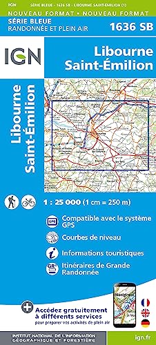 IGN Karte, Serie Bleue Libourne.Saint-Emilion (Série Bleue, Band 1636) von IGN Institut Geographique National