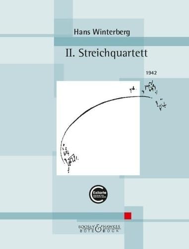II. Streichquartett: Streichquartett. Partitur und Stimmen. II. Streichquartett: Streichquartett. Partitur und Stimmen. von Bote & Bock