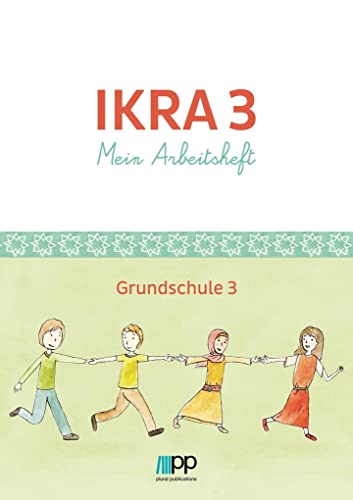 IKRA 3. Mein Arbeitsheft: – Grundschule 3