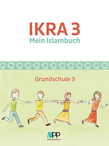 IKRA 3. Mein Islambuch: Grundschule 3