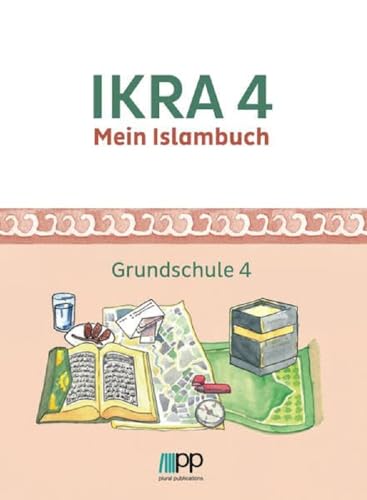 IKRA 4. Mein Islambuch: Grundschule 4