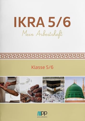 IKRA 5/6. Mein Arbeitsheft: Klasse 5/6 von Plural Publications GmbH
