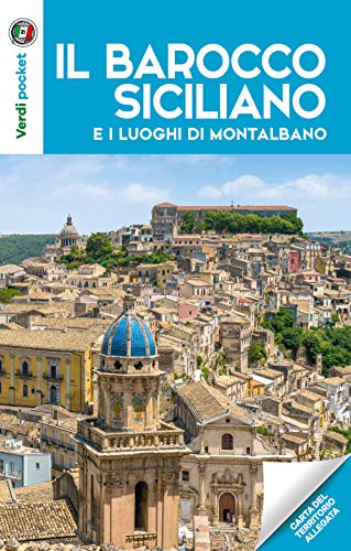 IL BAROCCO E I LUOGHI DI MONTA IL BAROCCO E I LUOGHI DI MONTA von Touring Club Italiano