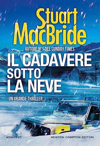 Il cadavere sotto la neve (Nuova narrativa Newton) Il cadavere sotto la neve (Nuova narrativa Newton)