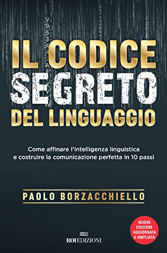 "IL CODICE SEGRETO DEL LINGUAGGIO (2a edi" von Business
