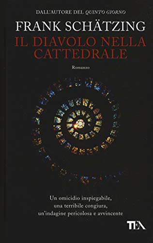 IL DIAVOLO NELLA CATTEDRALE IL DIAVOLO NELLA CATTEDRALE von TEA