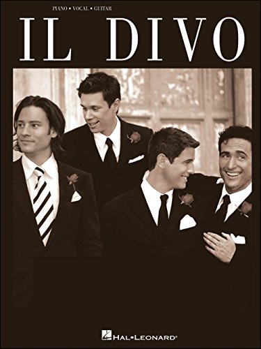 IL Divo -For Piano, Voice & Guitar- (Book): Songbook für Gesang, Klavier (Gitarre) (Piano/Vocal/Guitar Artist Songbook)