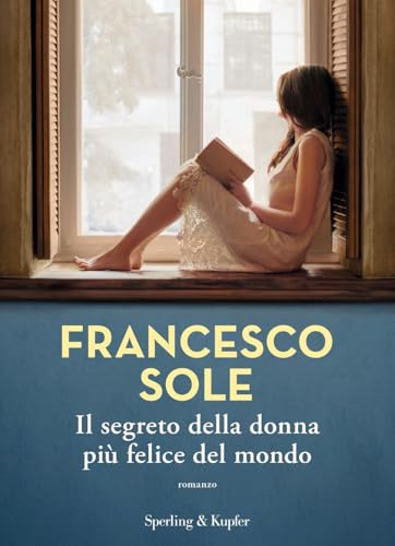 Il segreto della donna più felice del mondo (Varia)